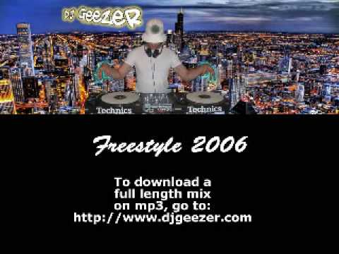 DJ Geezer - Freestyle 2006 Mix