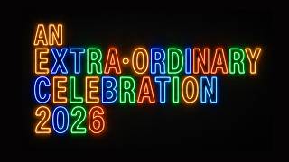 An Extraordinary Celebration 2026: Legacy of Love