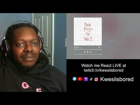I was bored so I listened to The Wall by Pink Floyd for the FIRST TIME! - Album Reaction
