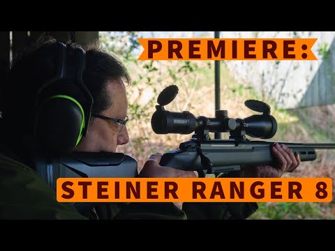 steiner-optik: Weltpremiere: Die neue Steiner Ranger 8 Serie – jagdliche Zielfernrohre mit 8-fach-Zoom