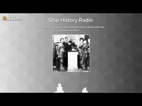 EP 17 - Japanese Immigration and Picture Brides with Kelli Nakamura, Part II