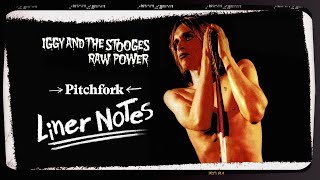 Iggy and the Stooges&#39; Raw Power (in 5 Minutes) | Liner Notes