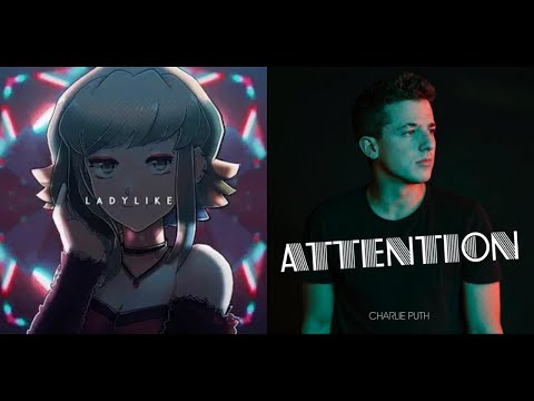 Ladylike Attention (First non-among us mash-up)