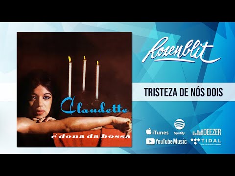 Tristeza De Nós Dois - Claudette Soares