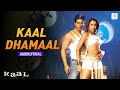Kaal Dhamaal Audio Lyrical Malaika Arora Shahrukh Khan Salim Sulaiman Kaal