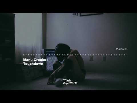 Manu Crooks - Touchdown