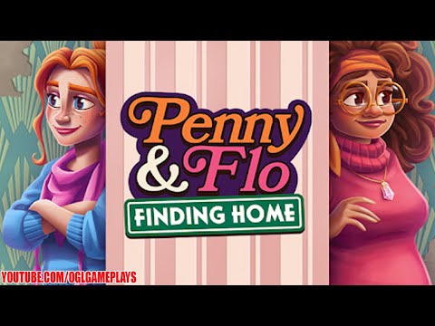 Penny & Flo: Finding Home - Gameplay Day 1 (Android IOS)