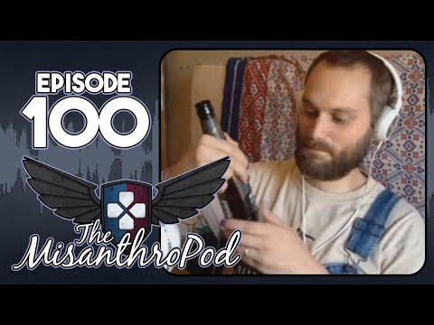 The MisanthroPod: Episode 100 - Drinking Soy Sauce Live on Twitch