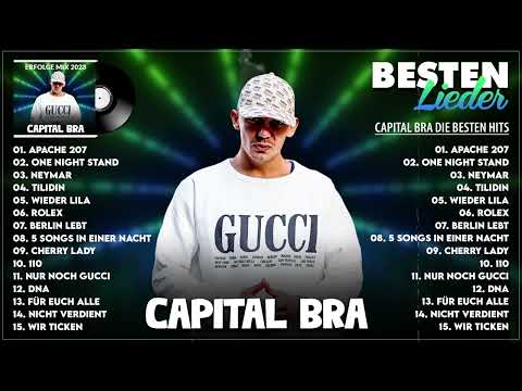 Capital Bra bestes Lied - Best songs of Capital Bra 2023 - Die besten Hits - Neue Lieder 2023