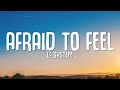LF SYSTEM - Afraid To Feel (Lyrics)