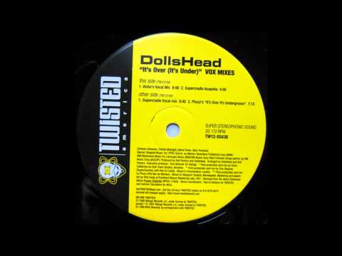 It's Over It's Under (Victor Calderone's Club Mix) - Dollshead