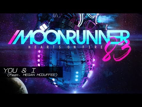 Moonrunner83 - You & I (feat. Megan McDuffee)