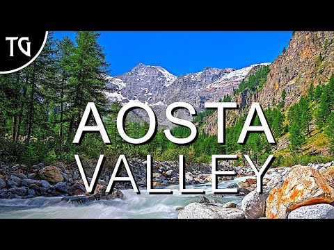 AOSTA VALLEY: Alpine Wonderland