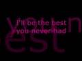 Leona Lewis - The Best You Never Had (lyrics ...