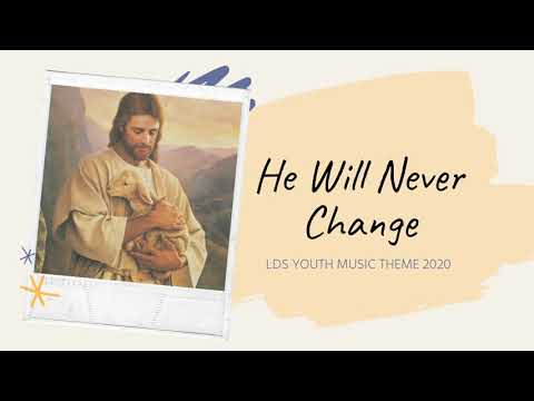 God is the same | "He Will Never Change" (with lyrics) ft. Claire Quigley | LDS Youth