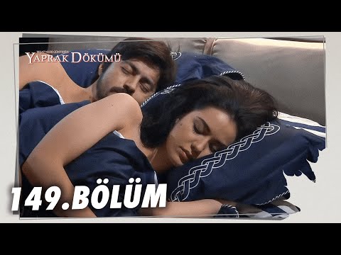 Yaprak Dökümü 149. Bölüm - Full Bölüm