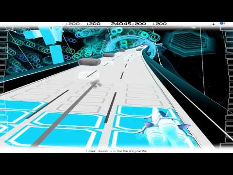 Ephixa - Awesome to the max Audiosurf Style