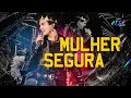 Luan Santana - MULHER SEGURA (LUAN CITY 2.0)
