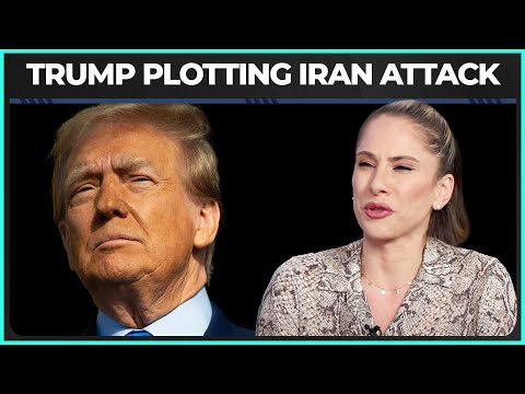 Trump Is Reportedly PLOTTING A Regime Change In Iran