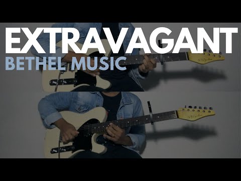 Extravagant - Bethel Live