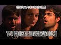 Tu Hi Meri Shab Hai Status Fullscreen Status Emraan Hashmi Status KK Status Your Status