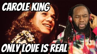CAROLE KING Only love is real REACTION - So unfair for one person to be so talented - First hearing