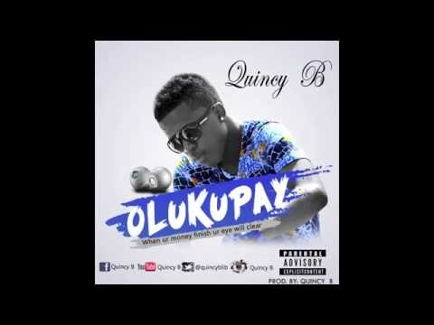 Olukupay   Quincy B