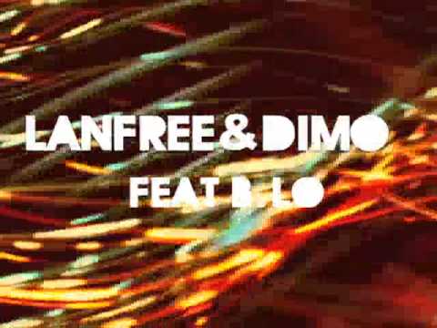 Lanfree & Dimo Feat. B.Lo - I Wanna (Lanfree Big Room Remix)