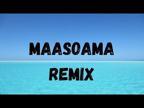Maasoama (Remix) - AyeAdo
