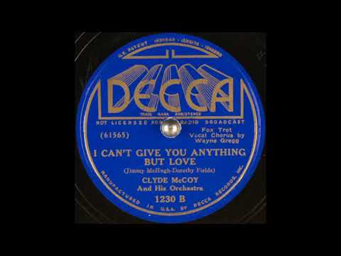 Clyde McCoy & his orchestra - I Can't Give You Anything But Love (1937)