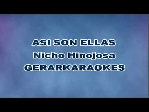 Así son ellas - Nicho Hinojosa - Karaoke