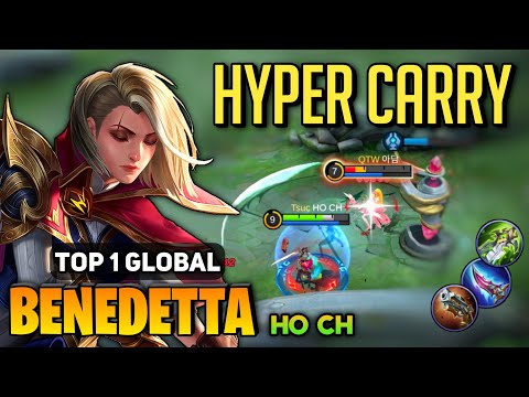 HYPER CARRY! Benedetta Best Build 2022 [ Top 1 Global Benedetta Gameplay ] HO CH - Mobile Legends