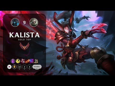 Kalista Top vs Camille - KR Grandmaster Patch 13.8
