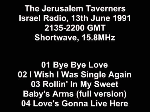Jerusalem Taverners - Israel Radio 13th June 1991