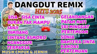 Download lagu KOLEKSI DANGDUT REMIX,LAGU LAWAS POPULER 2025, TEMAN PERJALANAN 🎶BASS GLERRR🎶AUDIO EMPUK🎶FULL SYAHDU mp3