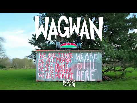 The Ladz of the Mist - Wagwan (Audio)