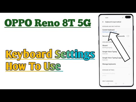 OPPO Reno 8T 5G || Keyboard Settings How To Use And All Features Apply