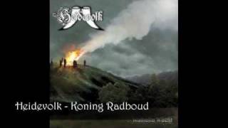 Heidevolk - Koning Radboud (English Subtitles)