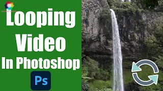 How To Create Endless & Seamless Looping Video In Photoshop | Create Gif In Photoshop