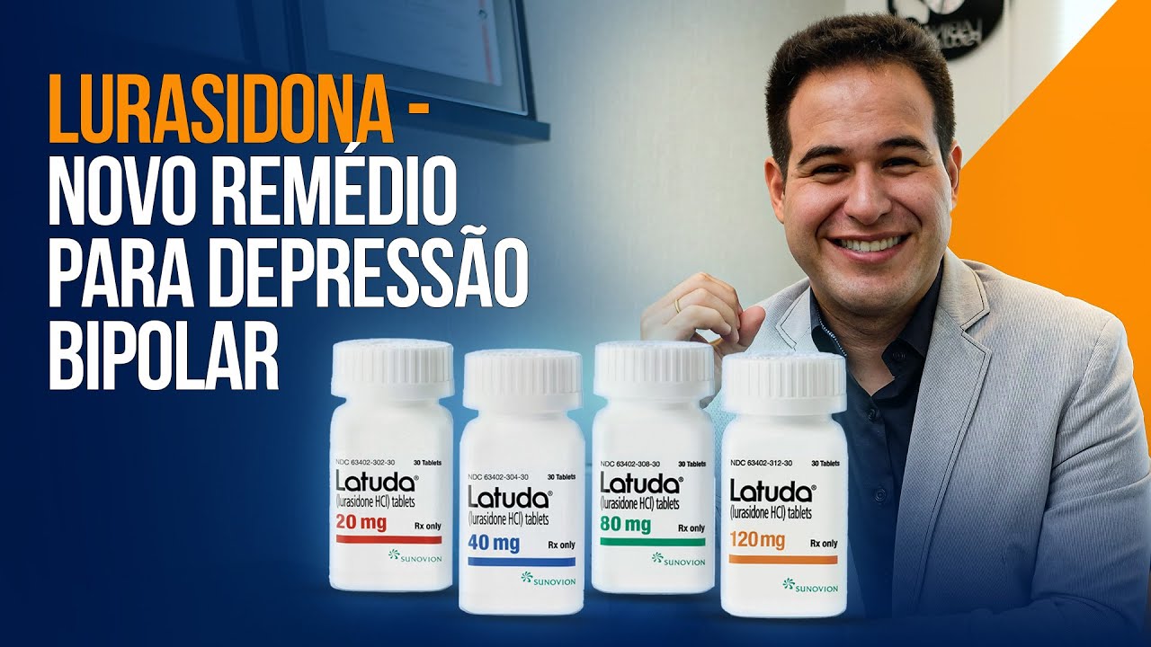 Latuda (Lurasidona) - O que é e para que serve?