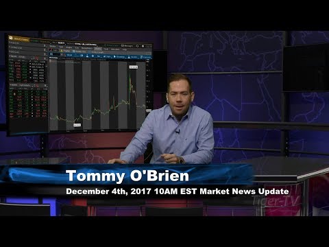 December 4th  10AM EST Market Update with Tommy O'Brien on TFNN