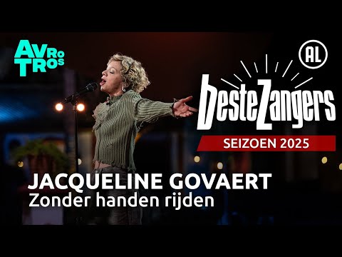 Jacqueline Govaert - Zonder handen rijden | Beste Zangers 2025