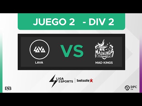 [EN] DPC 2023 SA Spring Tour Division II - Bo3 - Lava Esports vs MadKings