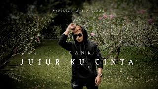 Download lagu IPANK - Jujur Ku Cinta mp3