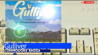 Commodore Amiga -=Gulliver=-