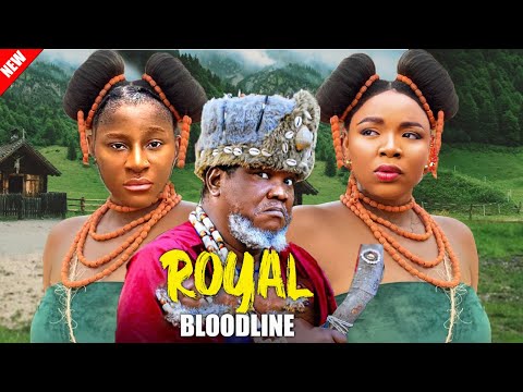 ROYAL BLOODLINE - UGEZU J UGEZU, EKENE UMENWA, DESTINY ETIKO 2025 LATEST NIGERIAN NOLLYWOOD