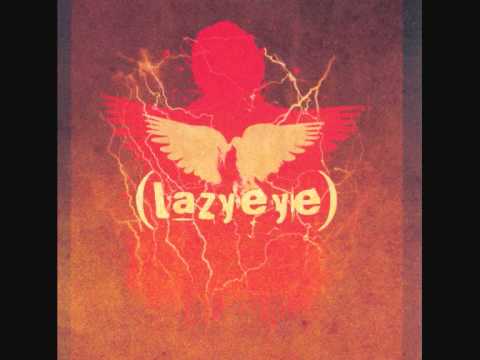 Lazyeye- When The Lights Go Out