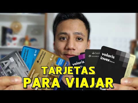 Las Mejores Tarjetas de Crédito para Viajar (Volaris, Viva Aerobús y Aeroméxico)