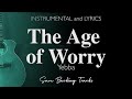 The Age of Worry - Yebba (Acoustic Karaoke)