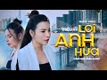 LỜI ANH HỨA TRIỆU VY Sáng Tác TUẤN QUANG Anh Cười Mà Sao Giọt Nước Mắt Tôi Rơ
